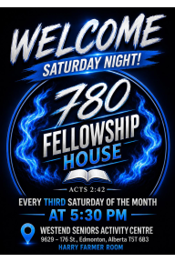 780 Fellowship House poster — every third Saturday at 5:30 PM in Edmonton